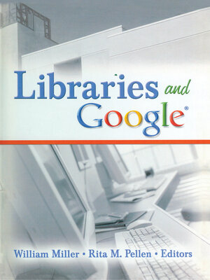 cover image of Libraries and Google